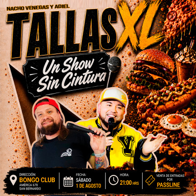 Tallas XL - "Un show Sin Cintura"