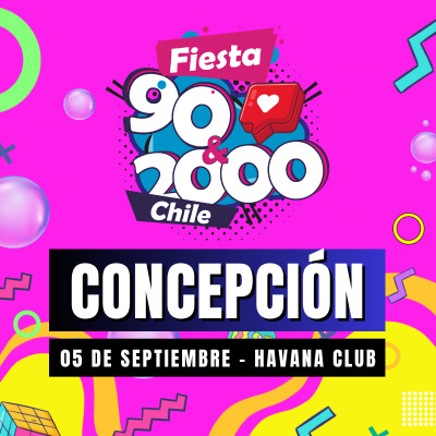 Fiesta 90 2000 - 05 de Septiembre 2026 - Havana Club - Concepción