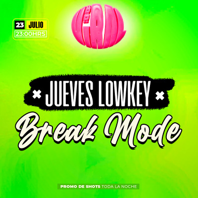 JUEVES LOWKEY EN CLUB LA RUBIA / 23 DE JULIO, 23HRS