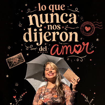 LO QUE NUNCA NOS DIJERON DEL AMOR