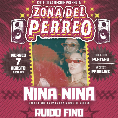ZONA DEL PERREO / Nina Nina