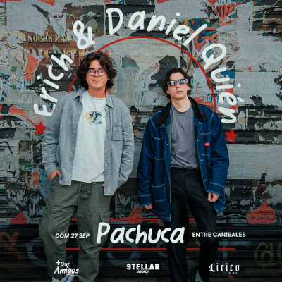 ERICH Y DANIEL QUIEN EN PACHUCA