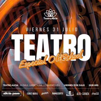 TEATRO ALICIA · VIERNES 31 JULIO