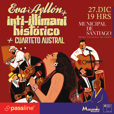 Eva Ayllón + Inti Illimani + Cuarteto Austral