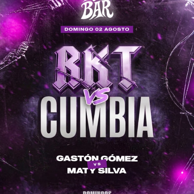 RKT VS CUMBIA THE BAR DOMINGO