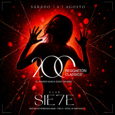 200 - REGGAETÓN CLASSICS - HOTEL W - SÁBADO 8