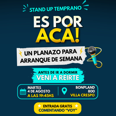 ES POR ACÁ! STAND UP