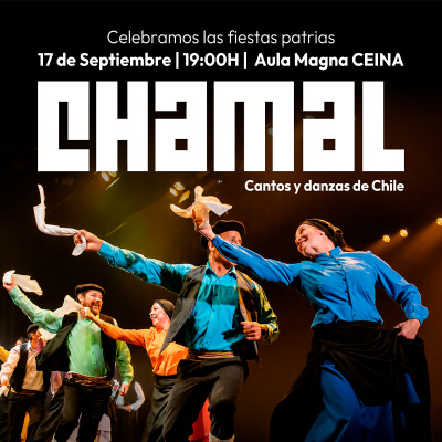 CHAMAL - Cantos y danzas de Chile