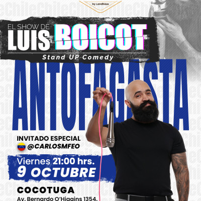 El Show de Luis Boicot en Antofagasta