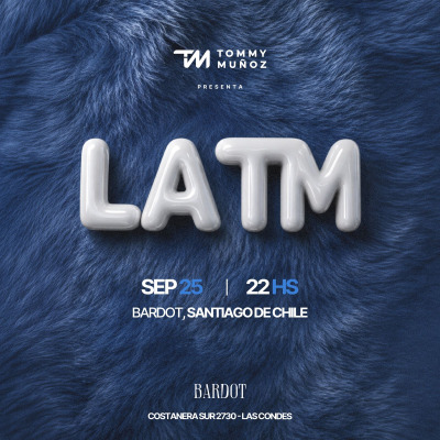BARDOT & LA TM °°° Viernes 25 Septiembre