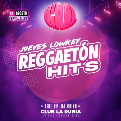 JUEVES LOWKEY EN CLUB LA RUBIA / 13 DE AGOSTO, 23HRS