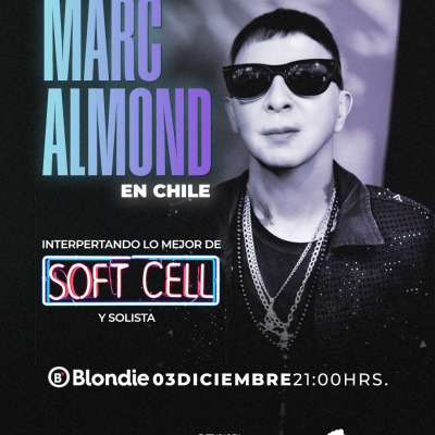 Marc Almond (SOFT CELL) en Santiago 2026