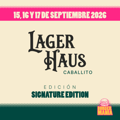 Burgermania 2026 - Lagerhaus Caballito