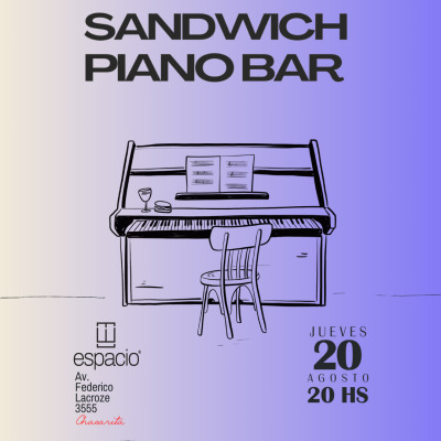 SANDWICH PIANO BAR