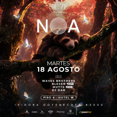 NOA ★ MARTES 18 AGOSTO ★ Club Siete - Piso 4 Hotel W