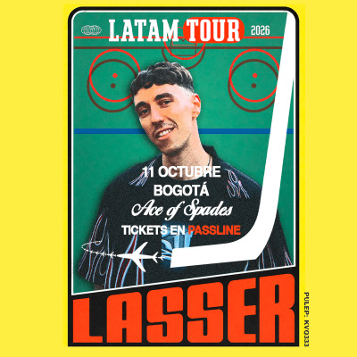 Lasser | Bogota | Latam Tour