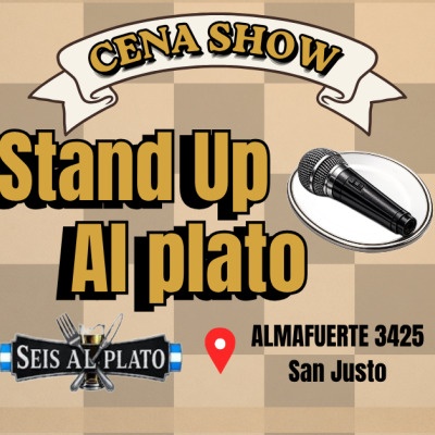 Stand Up al Plato - CENA SHOW