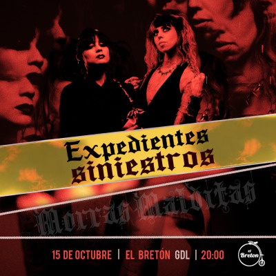 Morras Malditas - Expedientes Siniestros en Guadalajara
