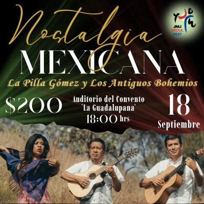Nostalgia Mexicana