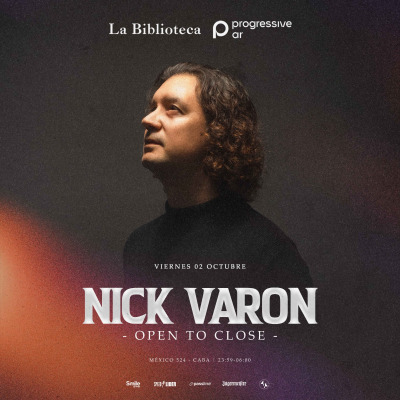 Viernes 02 de Octubre NICK VARÓN  @LaBiblioteca x Progressive AR