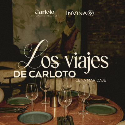 Los Viajes de Carloto | Cena Maridaje junto a Viña Invina