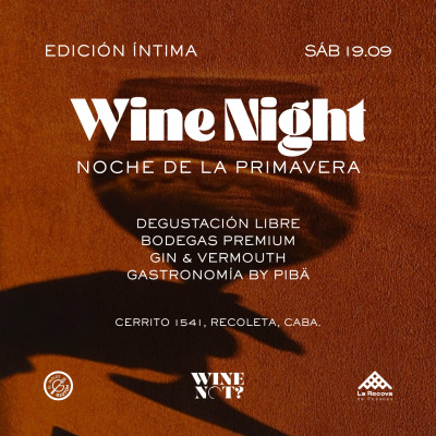 Wine Night: Edición Íntima — Noche de la Primavera