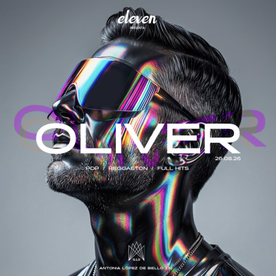 Fiesta Oliver x Eleven en Illuminati super miercoles !!