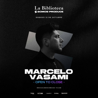 Sábado 10 de Octubre MARCELO VASAMI @LaBiblioteca x Somos Produce