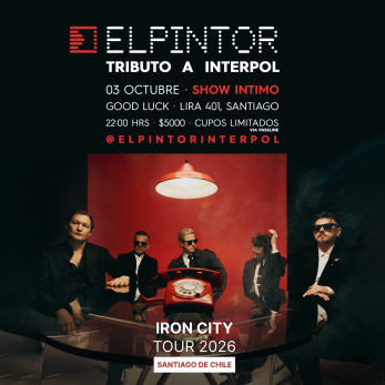 ELPINTOR tributo a INTERPOL en Good Luck Santiago Centro