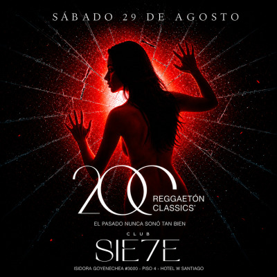 200 - REGGAETÓN CLASSICS - HOTEL W - SÁBADO 29