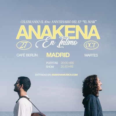 Anakena En Íntimo: Show 10mo Aniversario