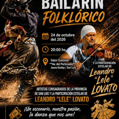 1er Festival del bailarín folclórico - San Luis