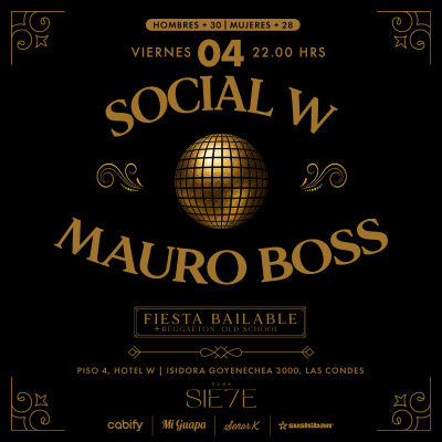 SOCIAL W ★ VIERNES 4 SEPTIEMBRE ★ Club Siete - Piso 4 Hotel W
