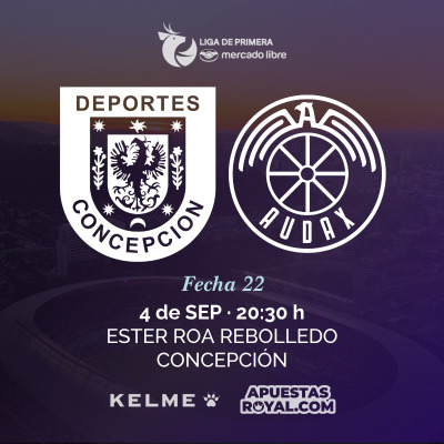Liga de Primera Mercado Libre Fecha 22 | Deportes Concepción vs. Audax Italiano