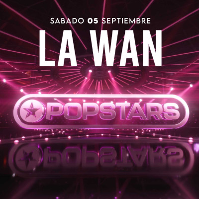 LA WAN - POPSTARS ⭐