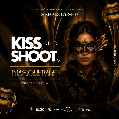 KISS & SHOOT - TEATRO ALICIA