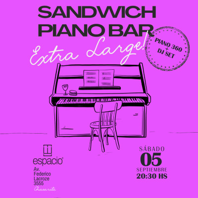 SANDWICH PIANO BAR - Edición Especial -