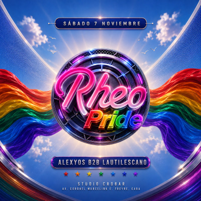 RHEO 🏳️‍🌈 PRIDE MODE 🏳️‍🌈 • Sábado 07/11 @StudioCrobar