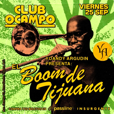 El Boom de Tijuana en Club Ocampo
