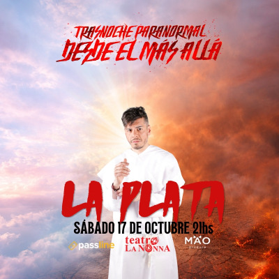 Trasnoche Paranormal desde el más allá en LA PLATA