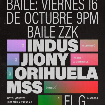 Baile ZZK - Indus, Jiony, Orihuela MSS & El G