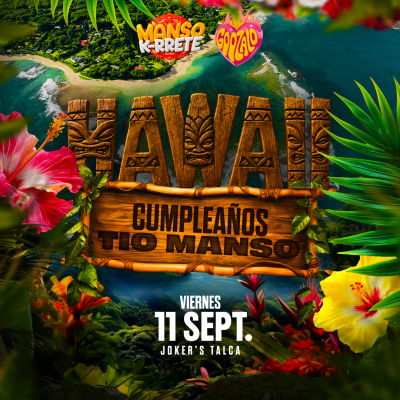 Manso en HAWÁI 🏝️B-DAY TÍO MANSO