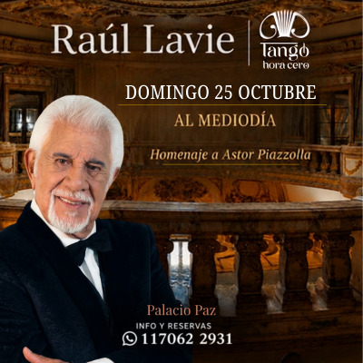Raúl Lavié con Tango Hora Cero en el Palacio Paz