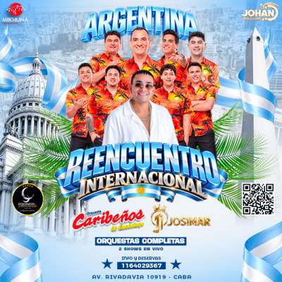 LOS CARIBEÑOS DE GUADALUPE Y JOSIMAR Y SU YAMBU - REENCUENTRO INTERNACIONAL ARGENTINA
