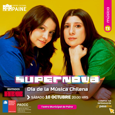 DÍA DE LA MÚSICA CHILENA - SUPERNOVA EN PAINE