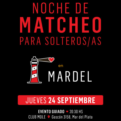 Noche de Matcheo en Mardel