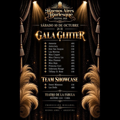 Buenos Aires Burlesque Festival ~ Gala Glitter