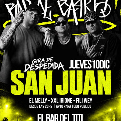 RAP DE BARRIO - SAN JUAN - GIRA DESPEDIDA