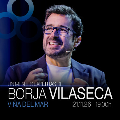 Un Mentes Expertas de Borja Vilaseca Viña del Mar