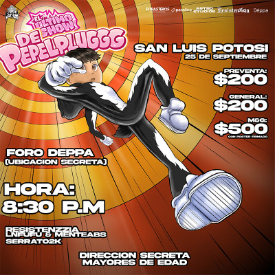 KIDD WINGS San Luis Potosí: El Ultimo Show de Pepelpluggg
